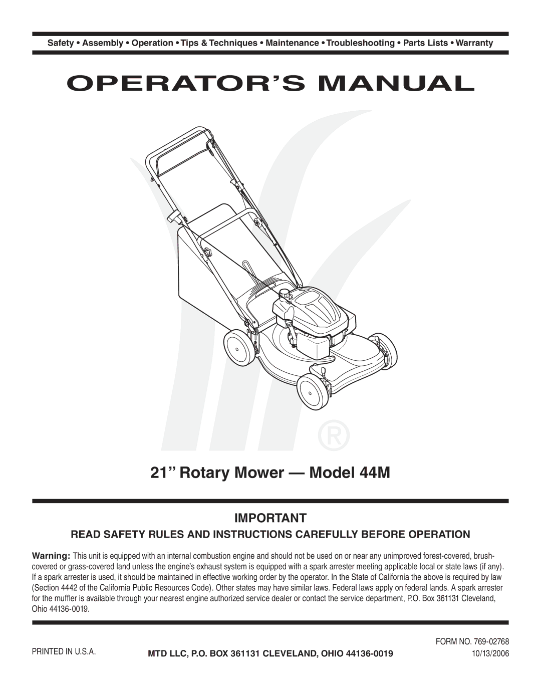 MTD warranty Rotary Mower Model 44M, MTD LLC, P.O. BOX 361131 CLEVELAND, Ohio, 10/13/2006 