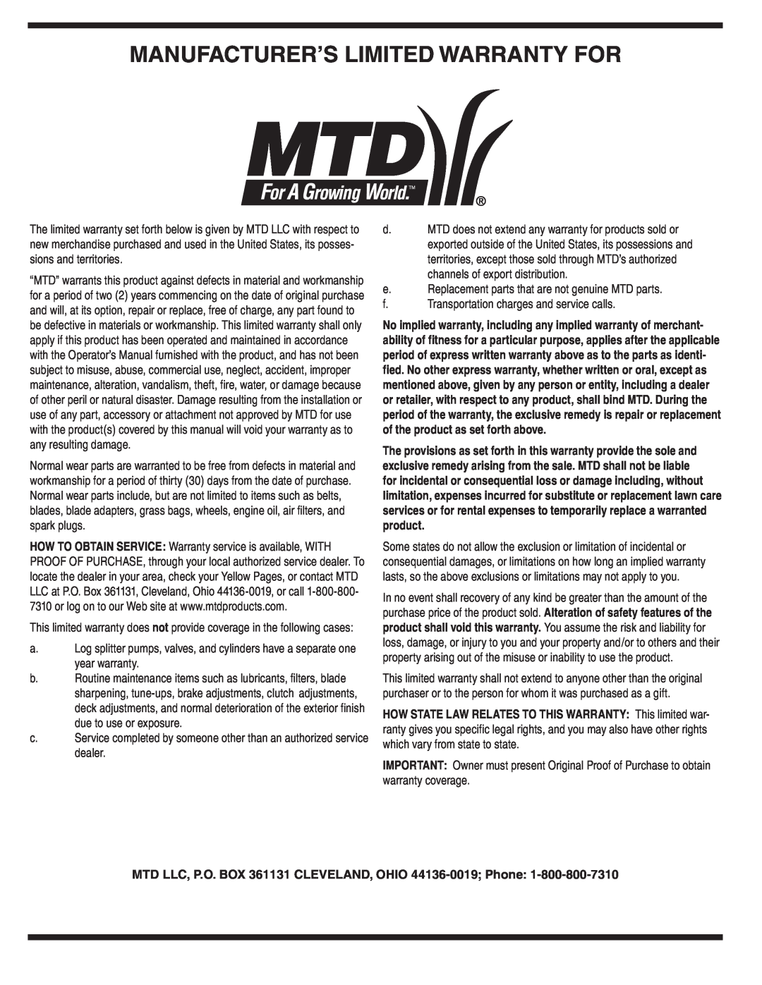 MTD 44M warranty Manufacturer’S Limited Warranty For, MTD LLC, P.O. BOX 361131 CLEVELAND, OHIO 44136-0019 Phone 