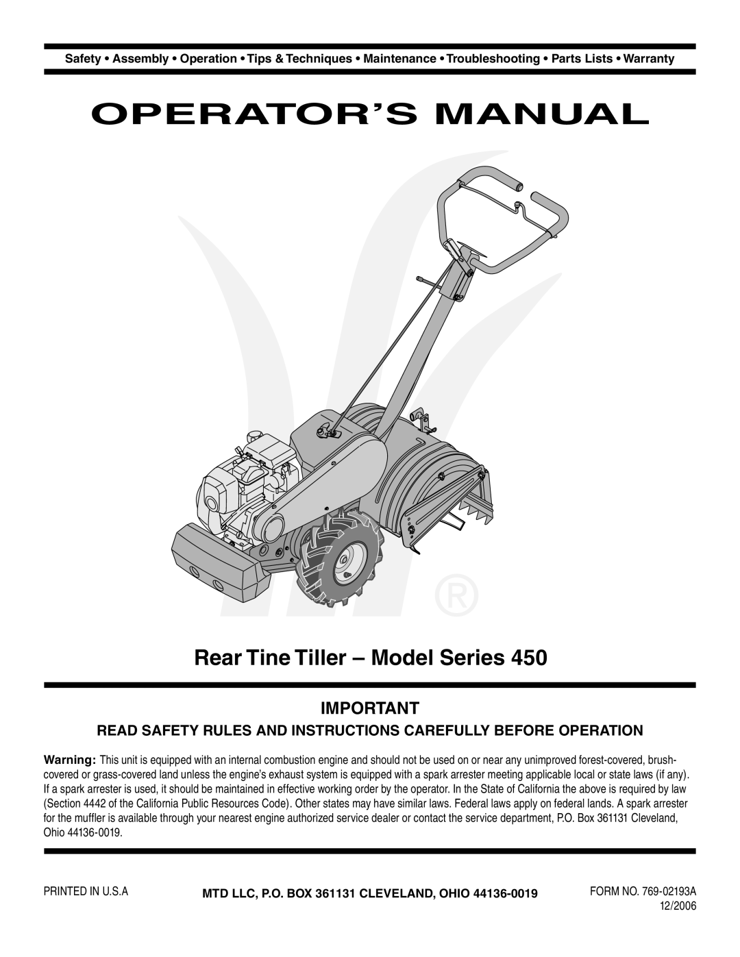 MTD 450 warranty OPERATOR’S Manual, MTD LLC, P.O. BOX 361131 CLEVELAND, Ohio 