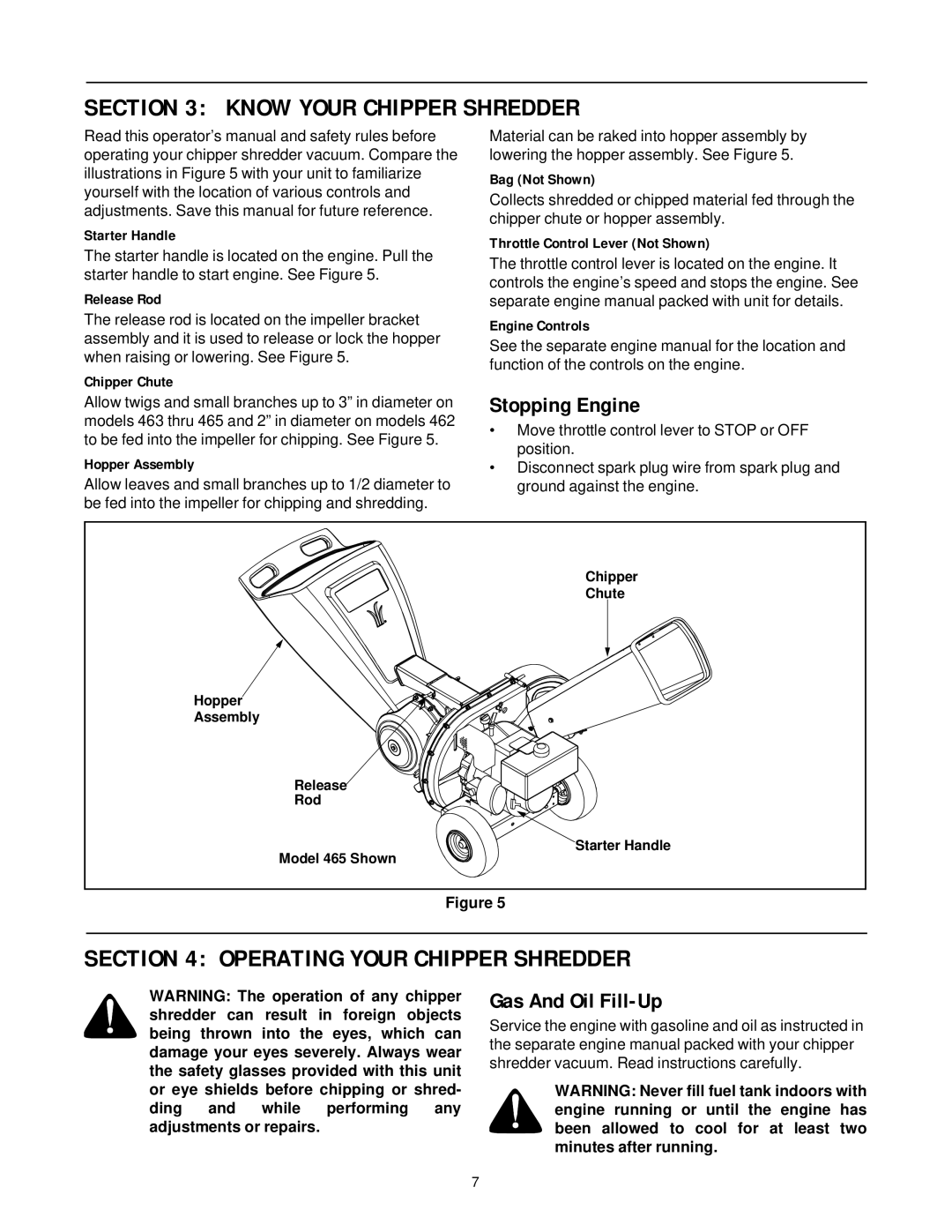 MTD 462 thru 465 manual Know Your Chipper Shredder, Operating Your Chipper Shredder, Stopping Engine, Gas And Oil Fill-Up 