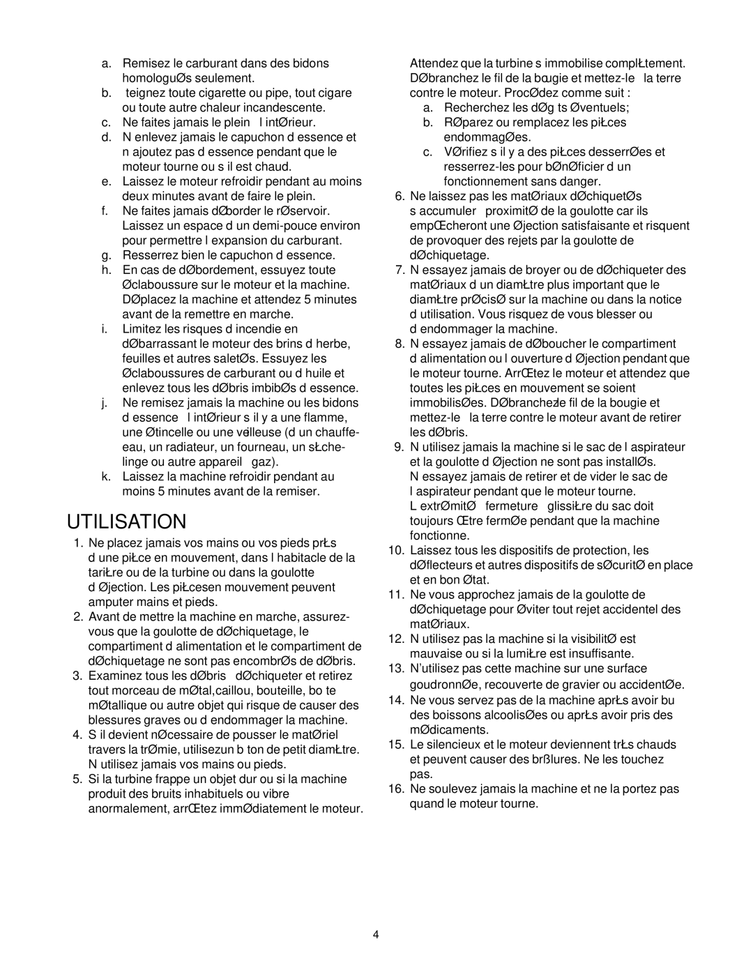 MTD 465 manual Utilisation 