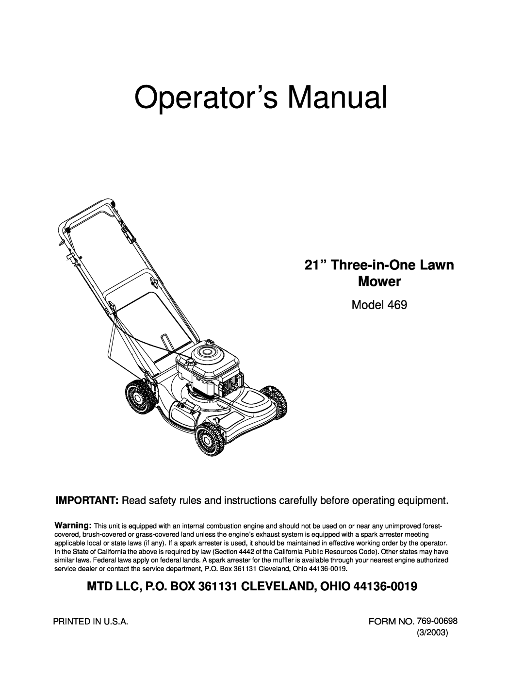 MTD 469 manual Operator’s Manual, 21” Three-in-One Lawn Mower, Model, MTD LLC, P.O. BOX 361131 CLEVELAND, OHIO 