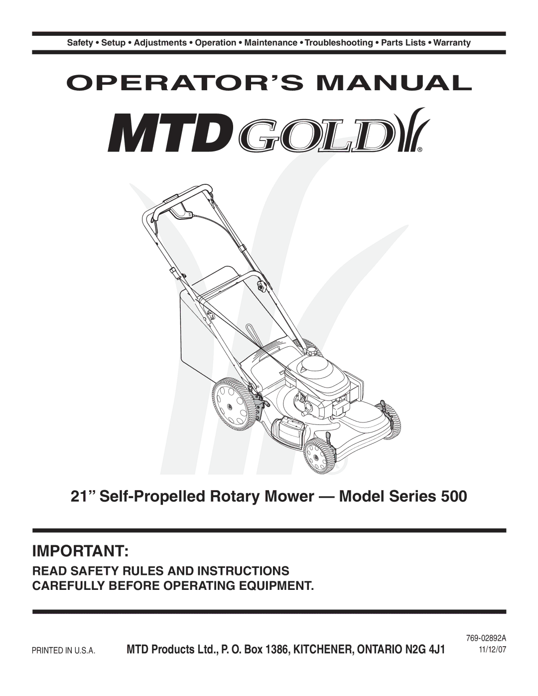 MTD 500 Series warranty Self-Propelled Rotary Mower Model Series, 11/12/07 