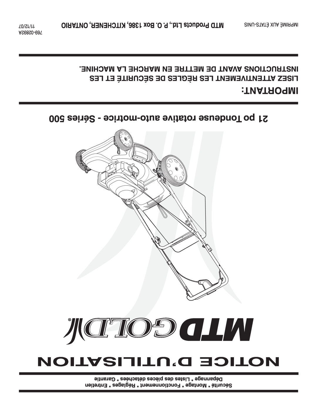 MTD 500 Series warranty D’Utilisation Notice, IMPORTANT 5 Séries - motrice-auto rotative Tondeuse po 