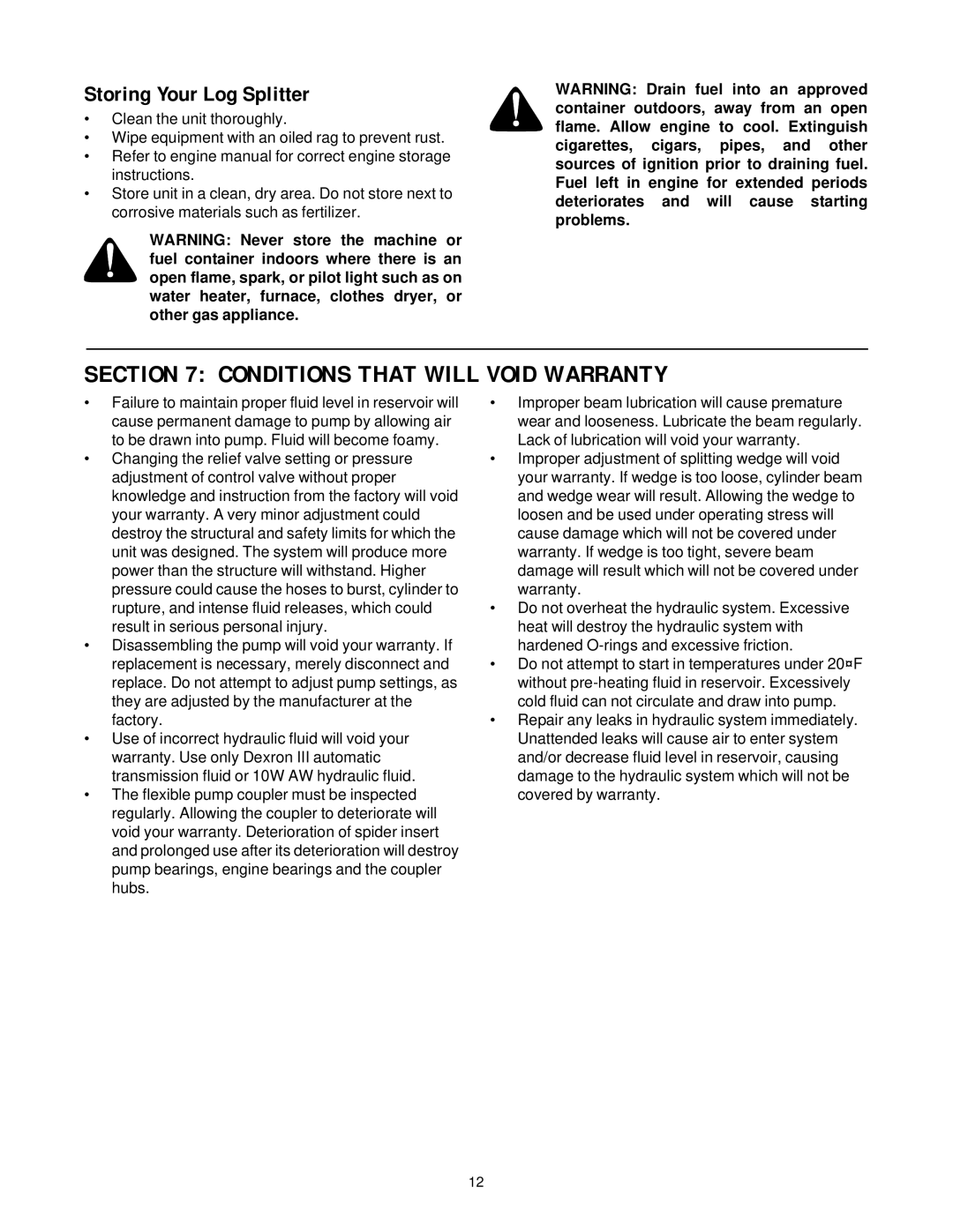 MTD 500 thru 510 manual Conditions That will Void Warranty, Storing Your Log Splitter 