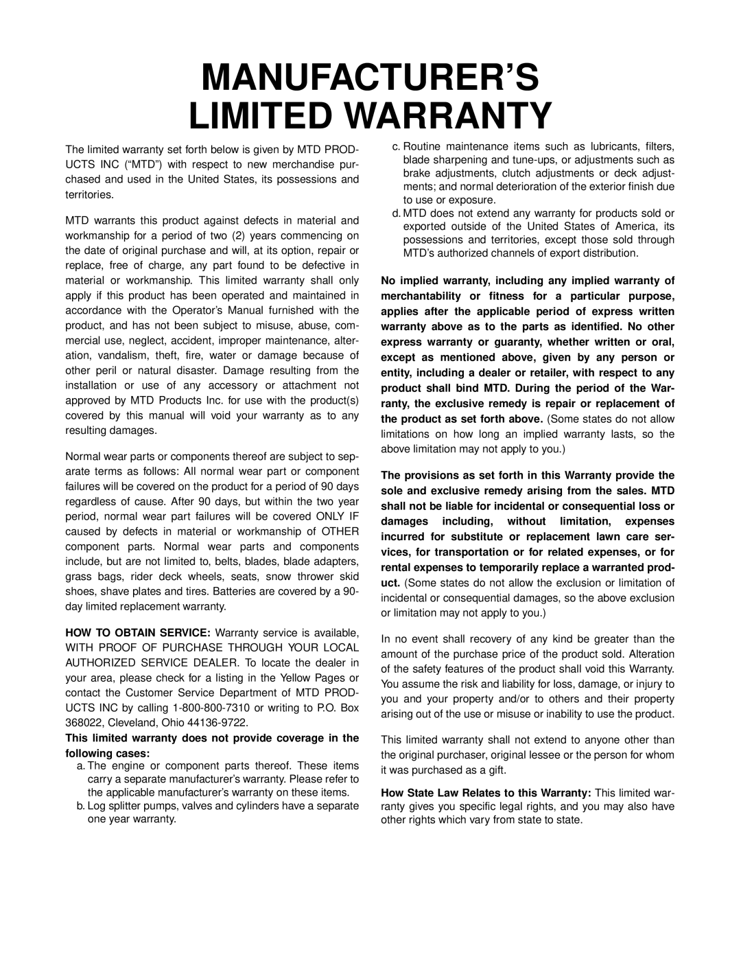 MTD 500 Thru 519 manual MANUFACTURER’S Limited Warranty 