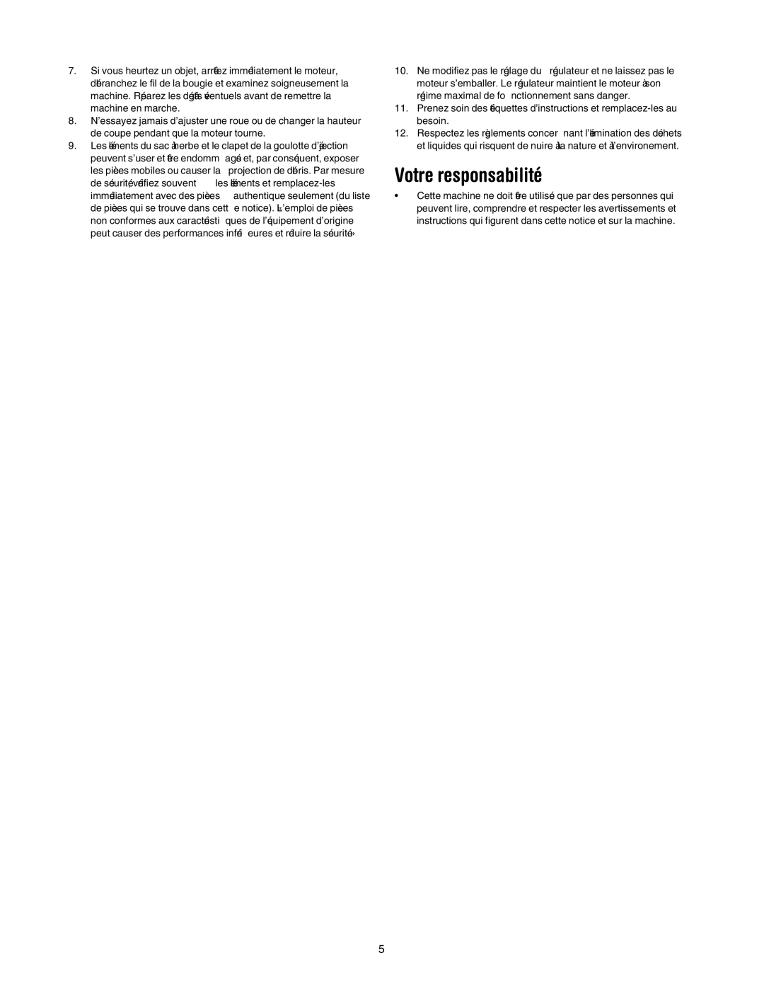 MTD 503 manual Responsabilité Votre 