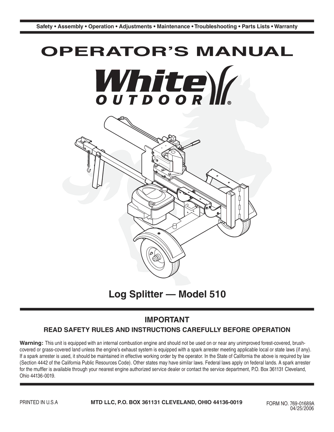 MTD 510 warranty Log Splitter Model, MTD LLC, P.O. BOX 361131 CLEVELAND, Ohio, 04/25/2006 