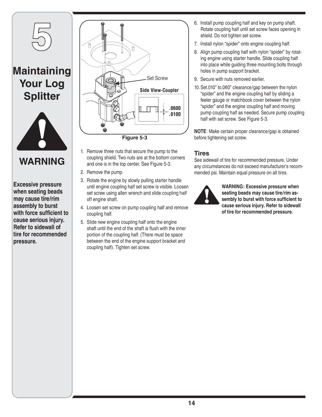 MTD 510 warranty Tires, Set Screw, Side View-Coupler 0600, Install nylon spider onto engine coupling half 