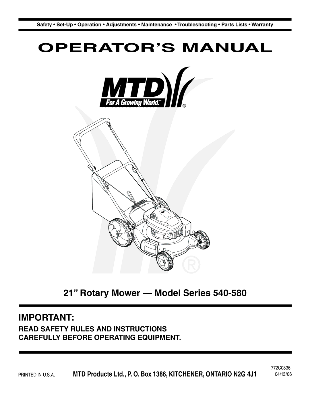 MTD 540-580 Series warranty Rotary Mower Model Series, 772C0836 04/13/06 