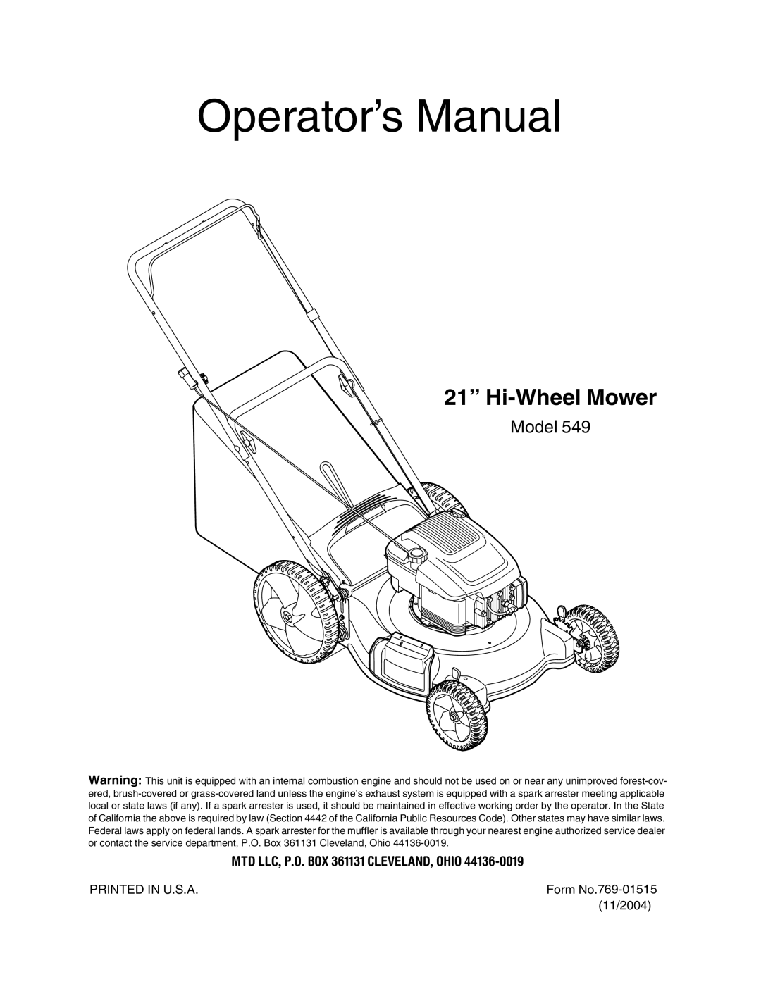 MTD 549 manual Operator’s Manual, MTD LLC, P.O. BOX 361131 CLEVELAND, Ohio 