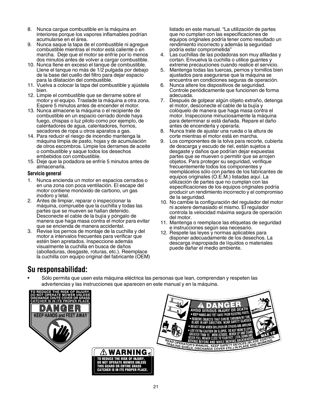 MTD 549 manual Su responsabilidad, Servicio general 