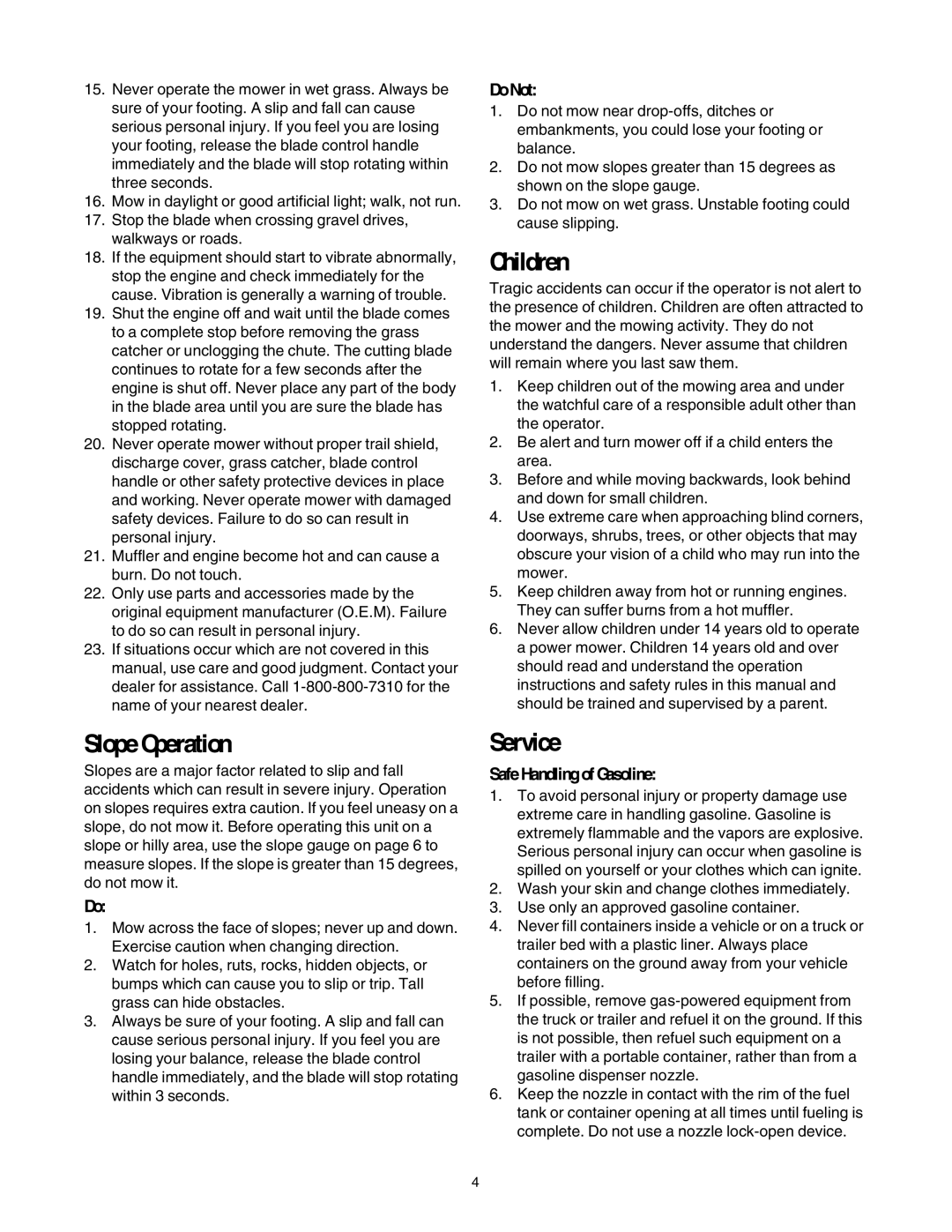 MTD 549 manual Children, Slope Operation, Service, Do Not, Safe Handling of Gasoline 