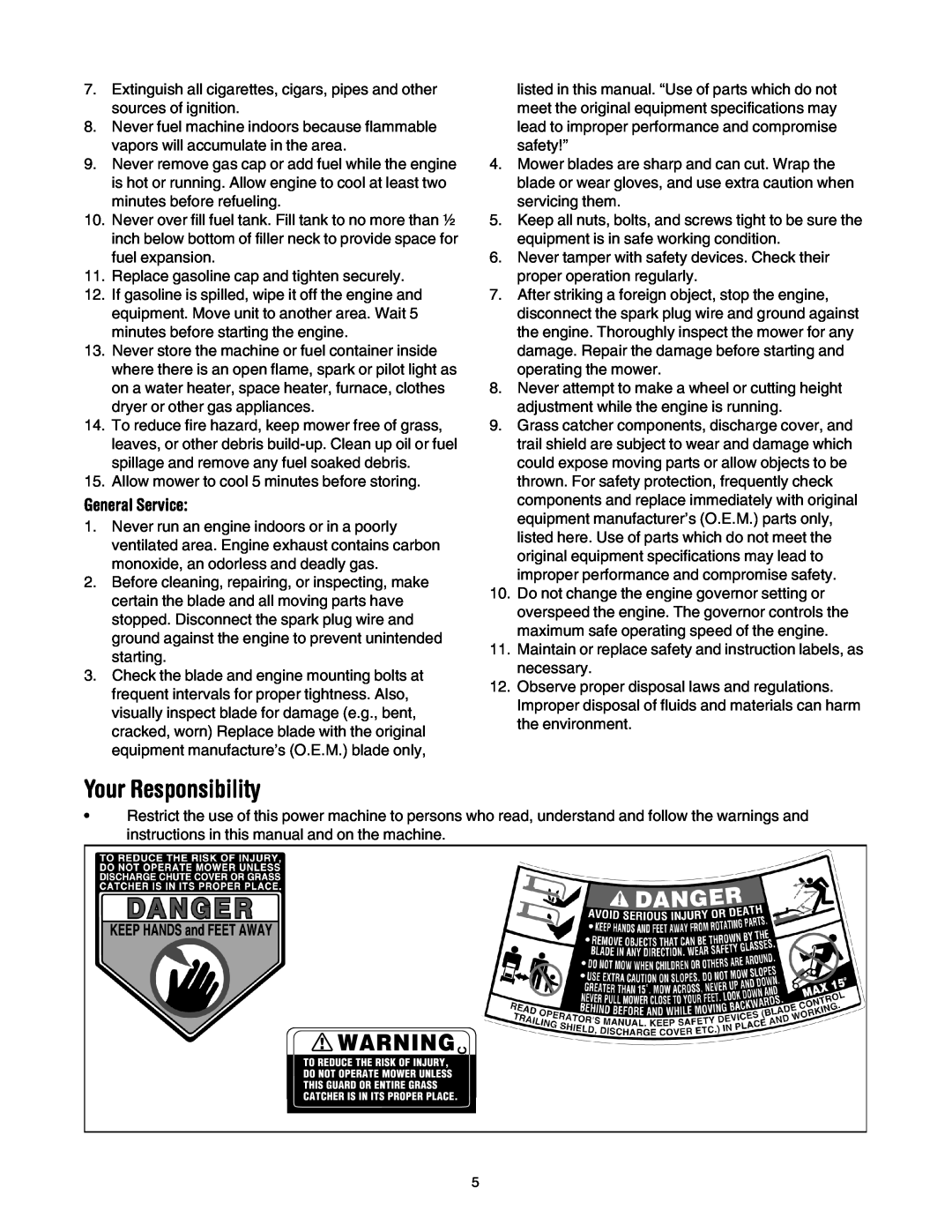 MTD 549 manual Your Responsibility, General Service 