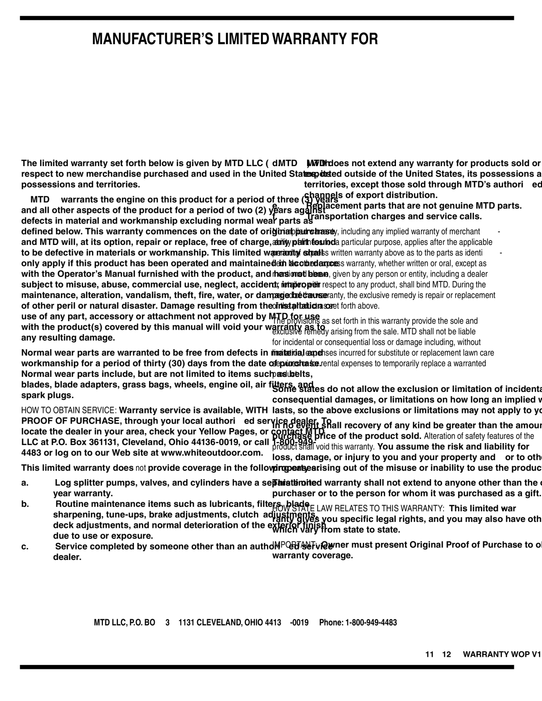 MTD 54M warranty MANUFACTURER’S Limited Warranty for, MTD LLC, P.O. BOX 361131 CLEVELAND, Ohio 44136-0019 Phone 