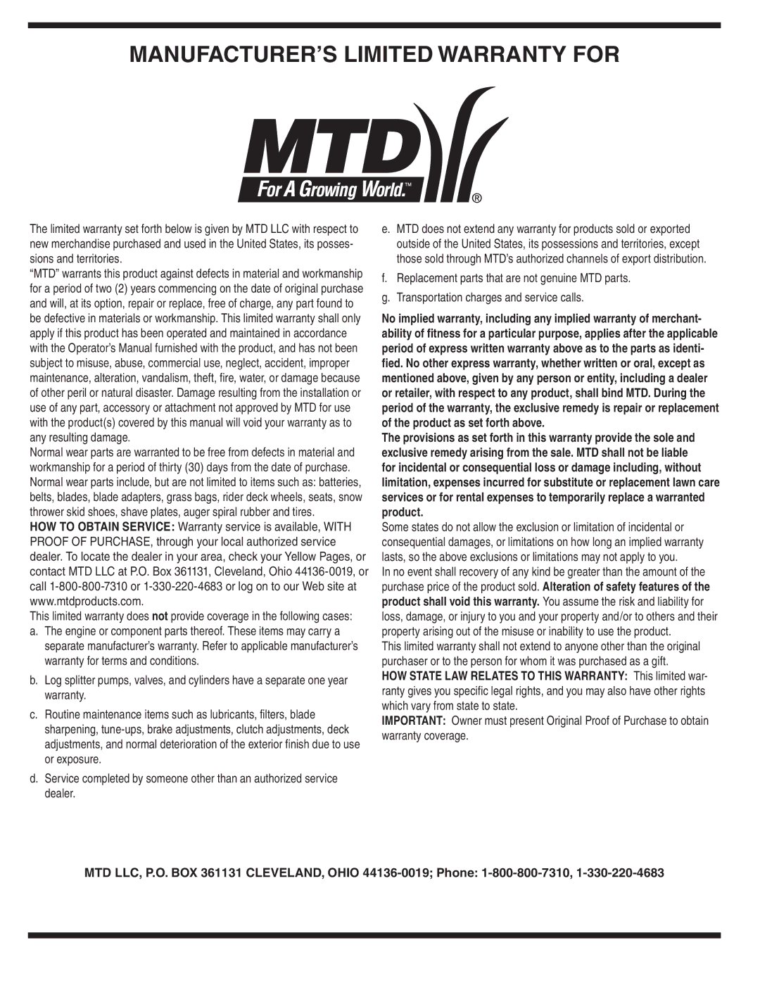 MTD 584 warranty MANUFACTURER’S Limited Warranty for 