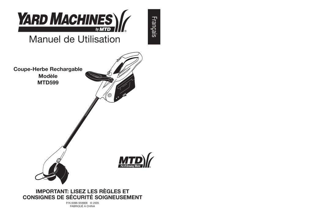 MTD 599 manual Manuel de Utilisation 