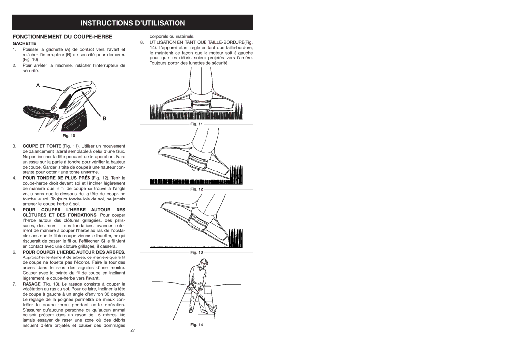 MTD 599 manual Instructions D’UTILISATION, Fonctionnement DU COUPE-HERBE 