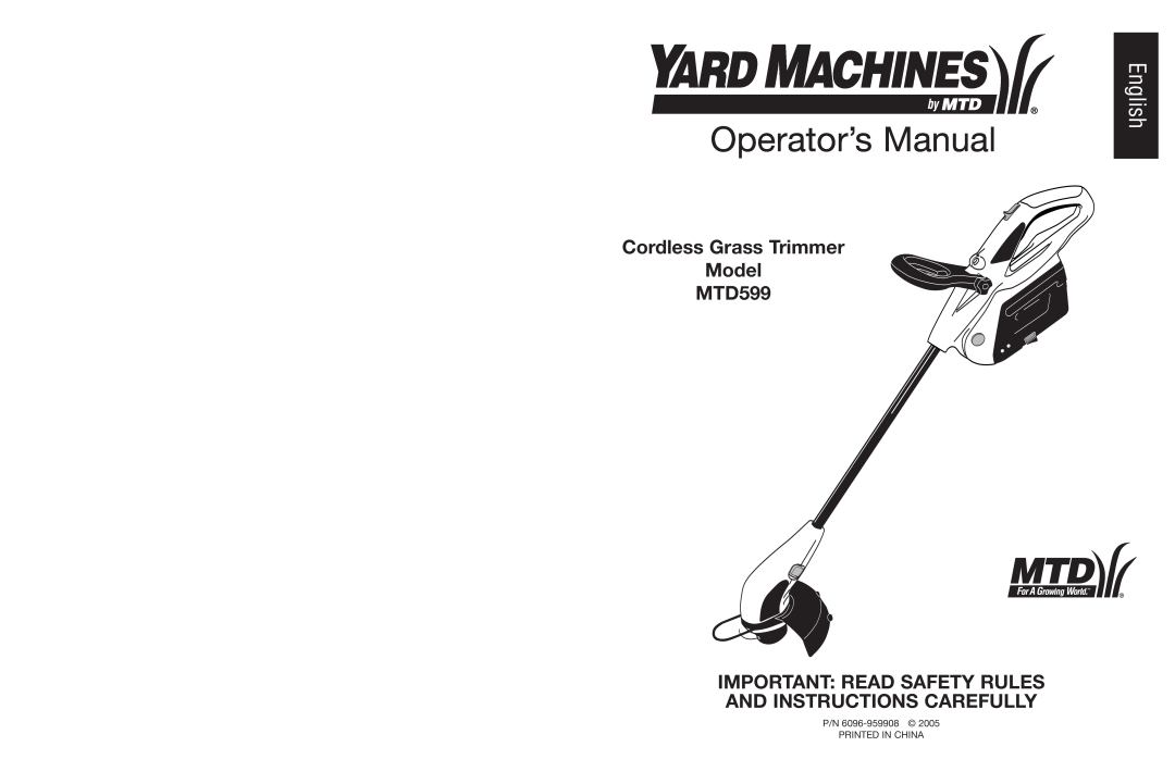 MTD manual Operator’s Manual, English, Cordless Grass Trimmer Model MTD599 