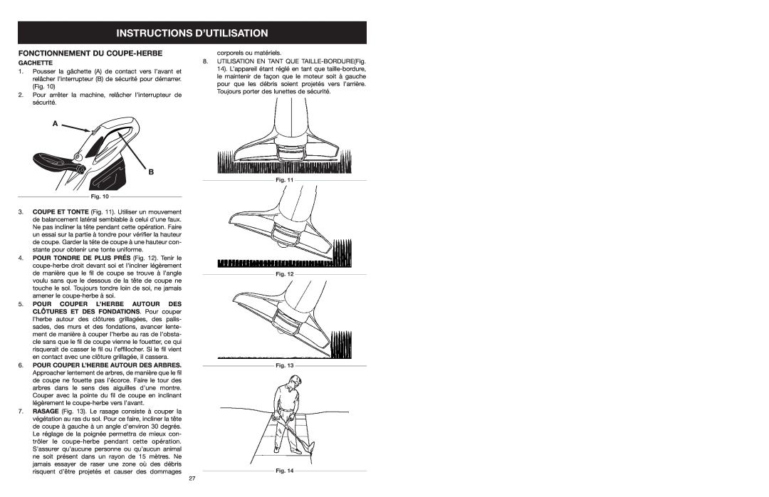 MTD 599 manual Instructions D’Utilisation, Fonctionnement Du Coupe-Herbe, Gachette 
