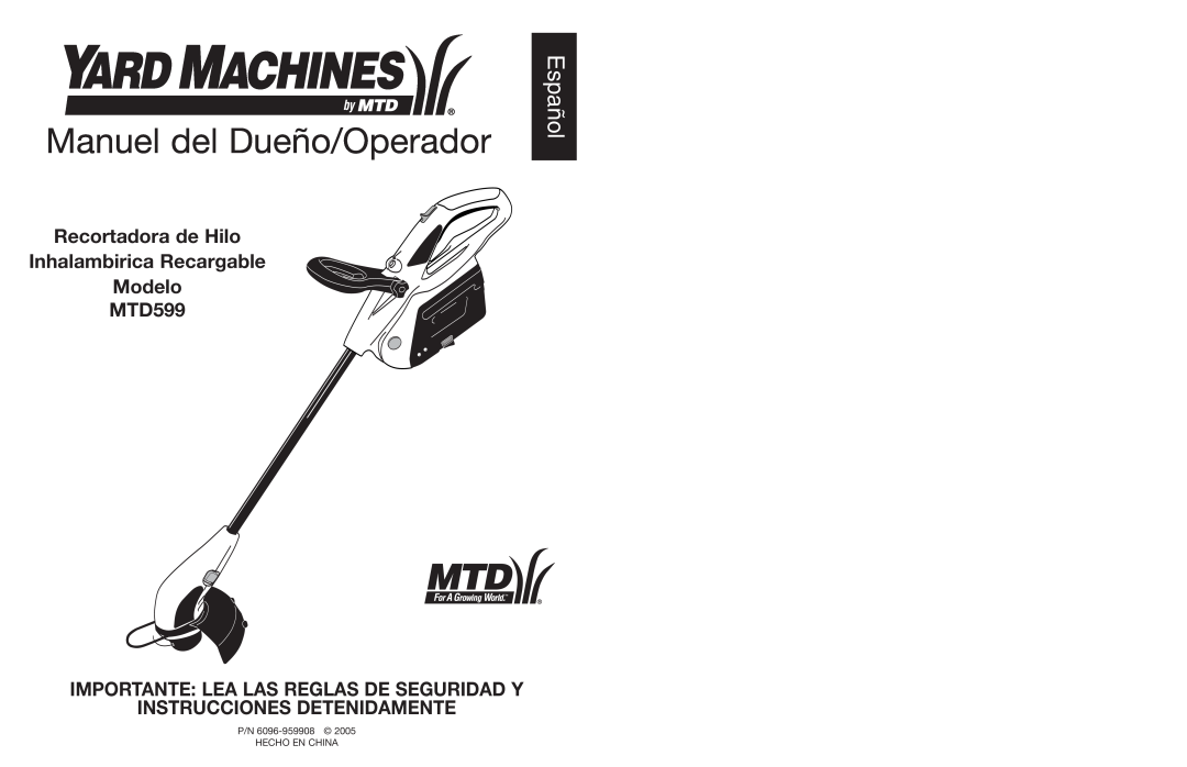 MTD manual Manuel del Dueño/Operador, Español, Recortadora de Hilo Inhalambirica Recargable Modelo MTD599 