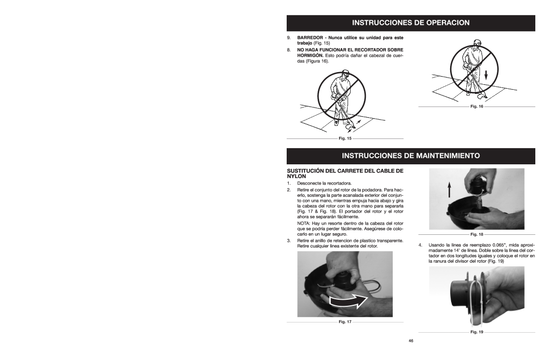 MTD 599 manual Instrucciones De Maintenimiento, Sustitución Del Carrete Del Cable De Nylon, Instrucciones De Operacion 