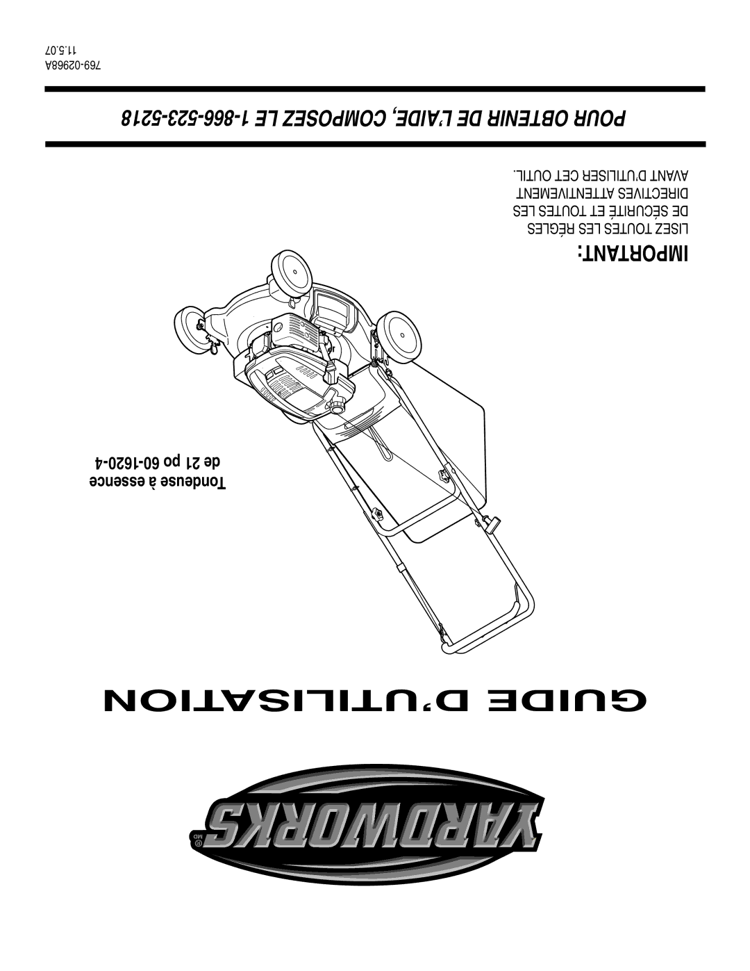 MTD 60-1620-4 owner manual ’UTILISATION Guide 