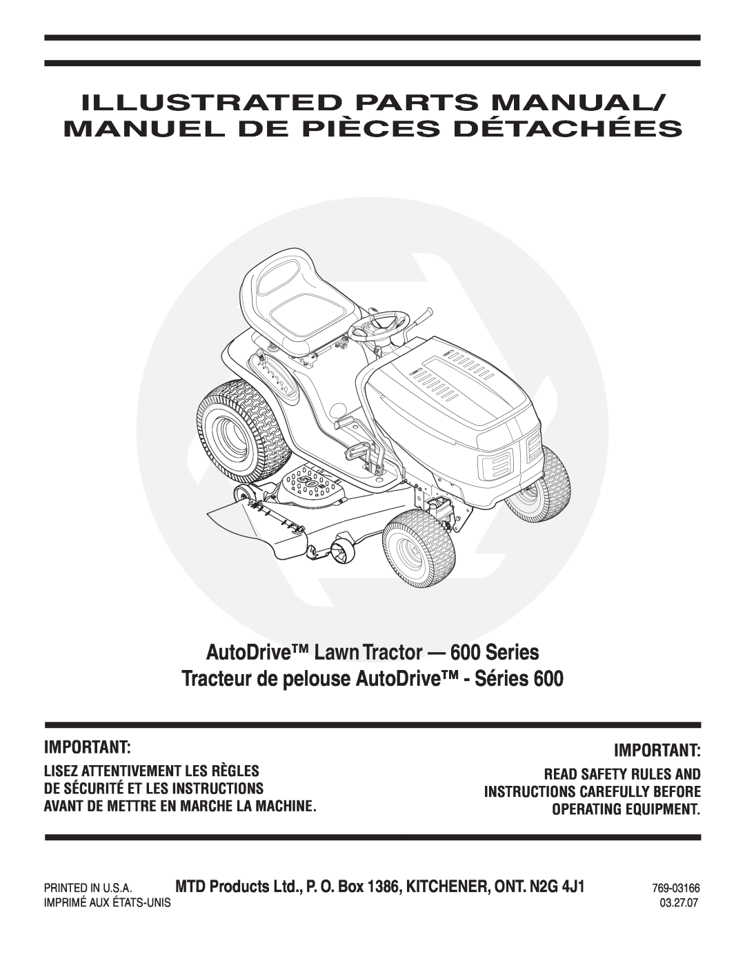 MTD manual AutoDrive Lawn Tractor - 600 Series, Tracteur de pelouse AutoDrive - Séries, 769-03166, 03.27.07 