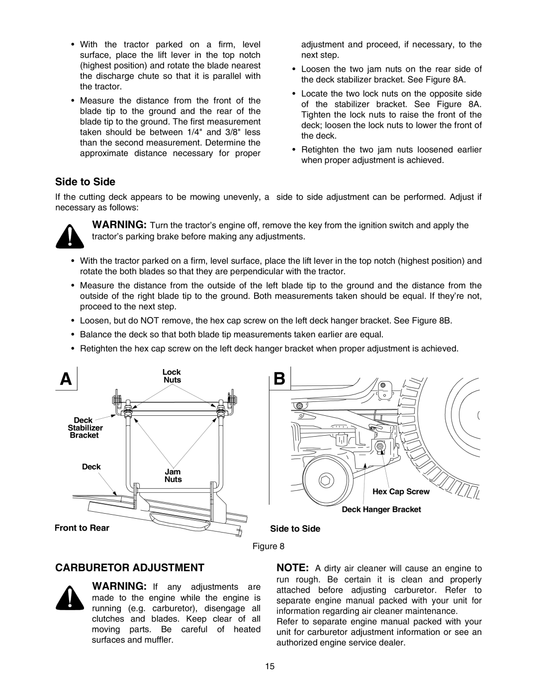 MTD 604 manual Carburetor Adjustment, Front to Rear 