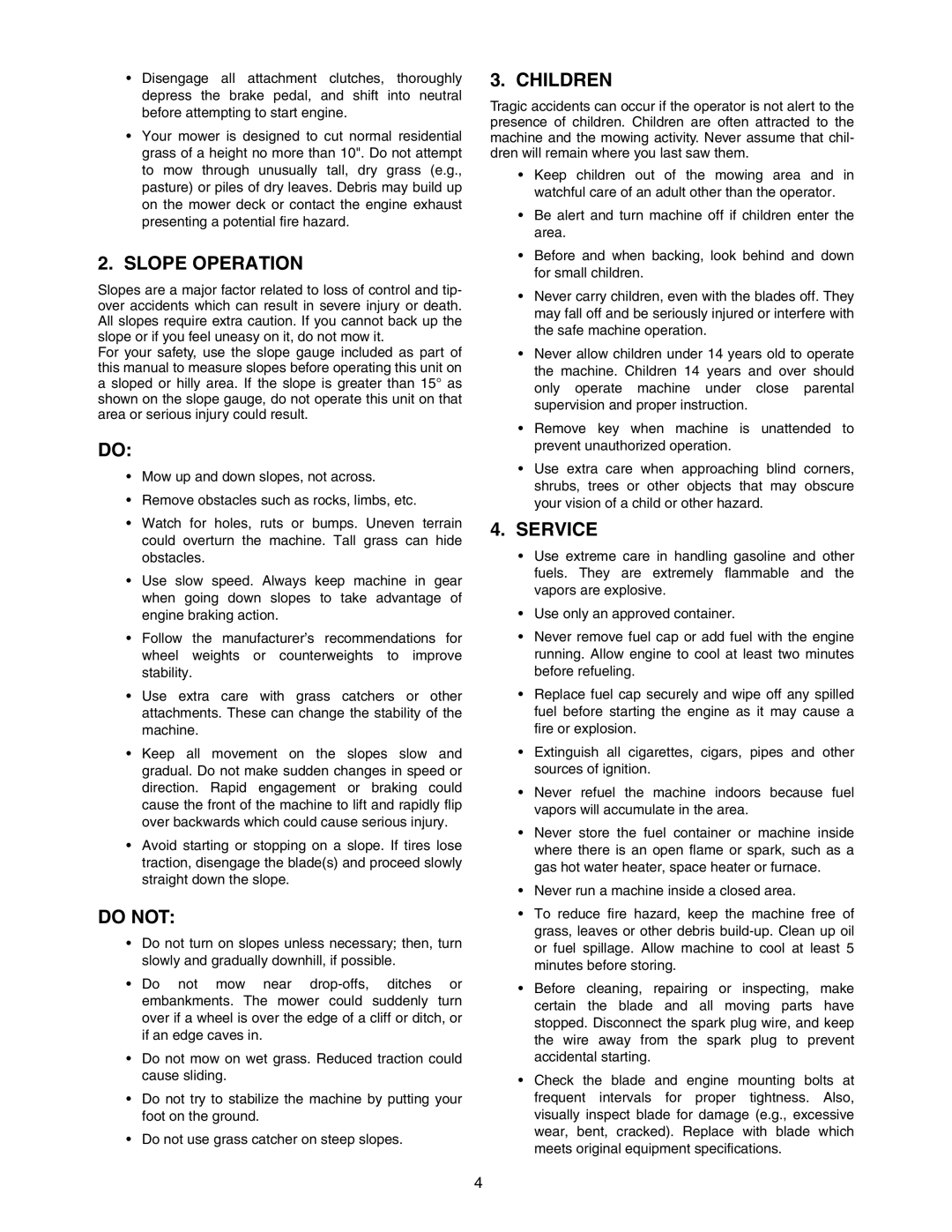 MTD 604 manual Slope Operation, Do not, Children, Service 