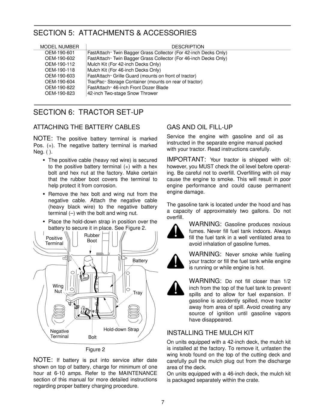 MTD 604 manual Attachments & Accessories, Tractor SET-UP, Attaching the Battery Cables, GAS and OIL FILL-UP 