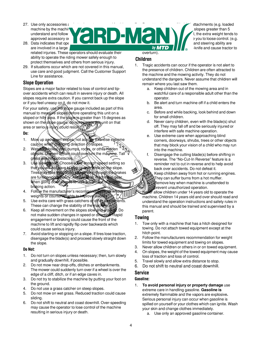 MTD 604H manual Slope Operation, Children, Towing, Service 