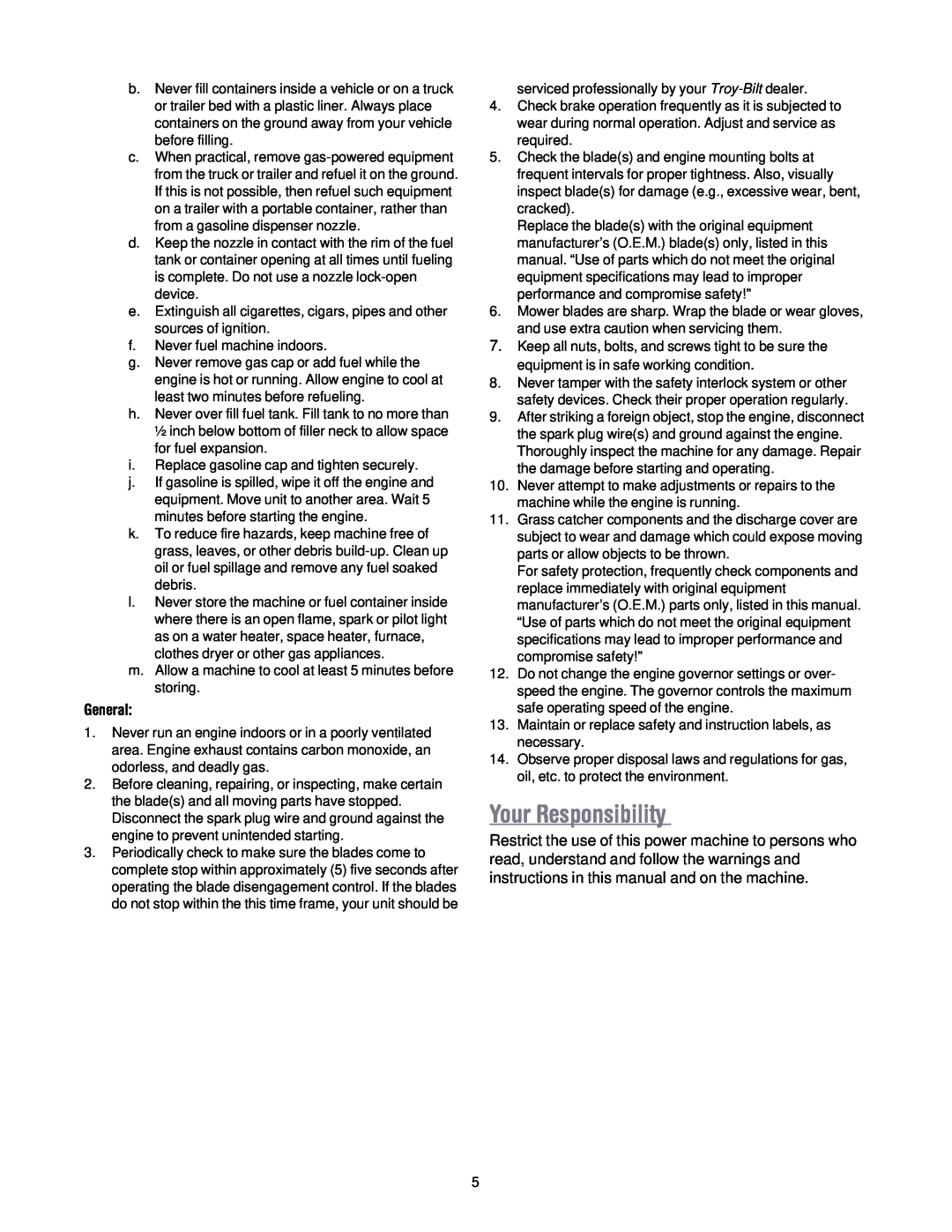 MTD 604H manual Your Responsibility, General 