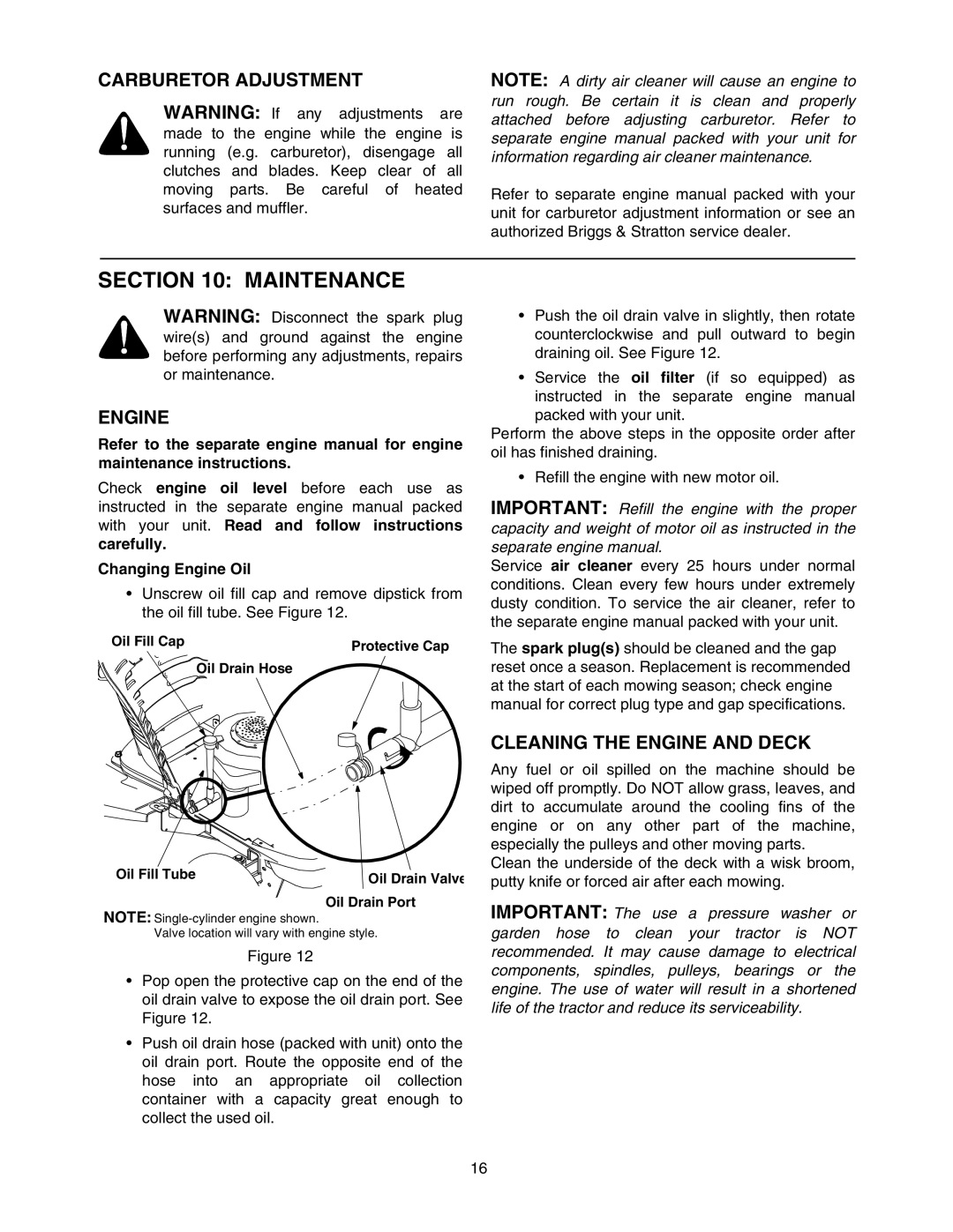 MTD 607 manual Maintenance, Carburetor Adjustment, Cleaning the Engine and Deck, Changing Engine Oil 