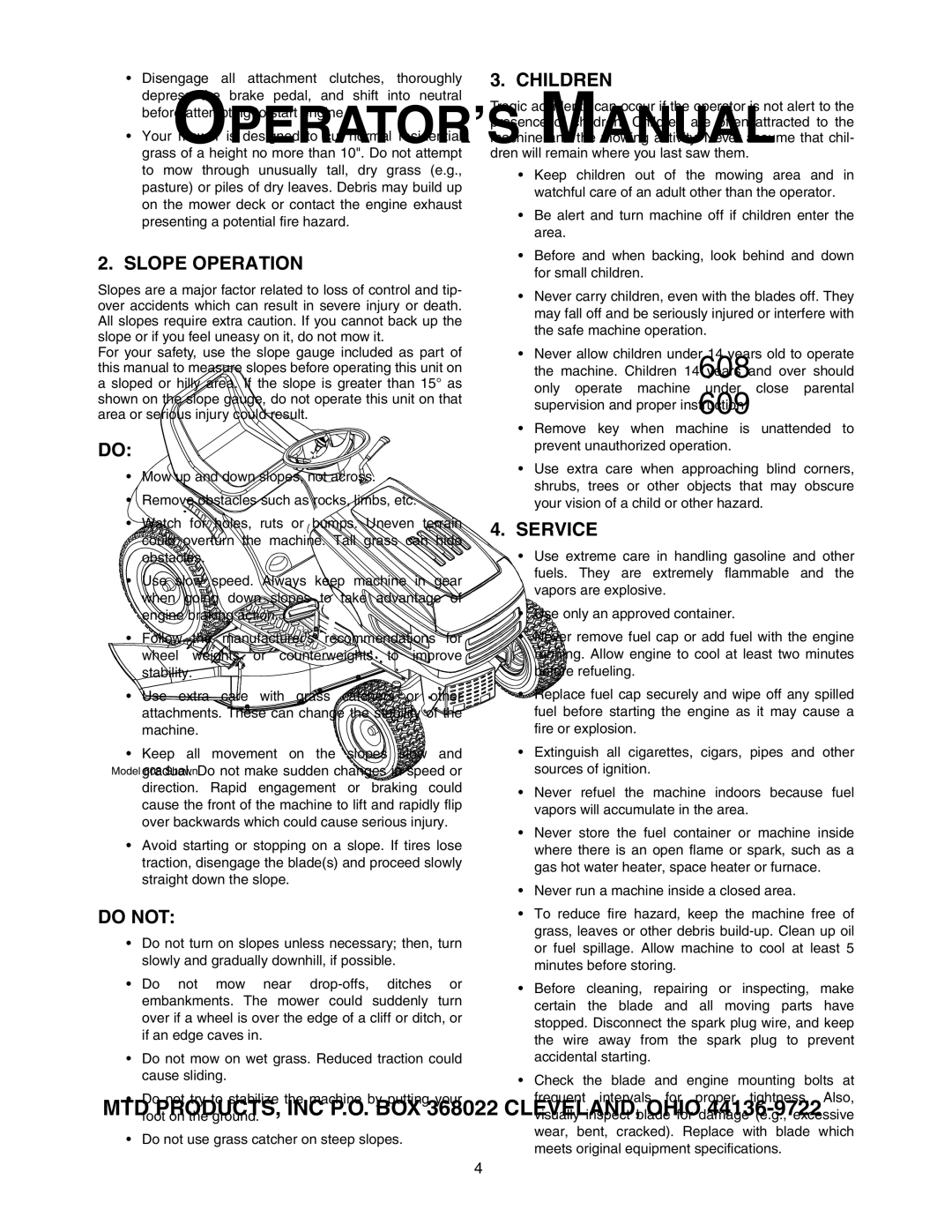 MTD 609, 608 manual Slope Operation, Do not, Children, Service 