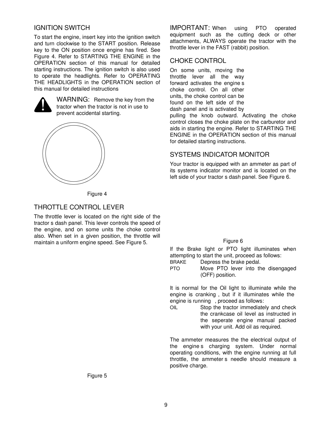 MTD 608, 609 manual Ignition Switch, Throttle Control Lever, Choke Control, Systems Indicator Monitor 