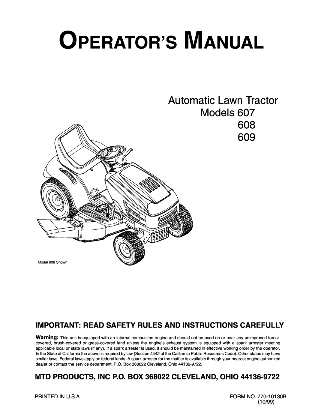 MTD manual Operator’S Manual, Automatic Lawn Tractor Models 608 609, MTD PRODUCTS, INC P.O. BOX 368022 CLEVELAND, OHIO 
