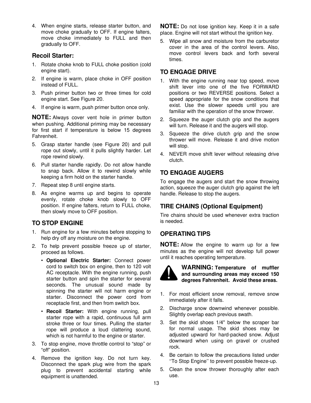 MTD 611 manual To Stop Engine, To Engage Drive, To Engage Augers, Operating Tips 