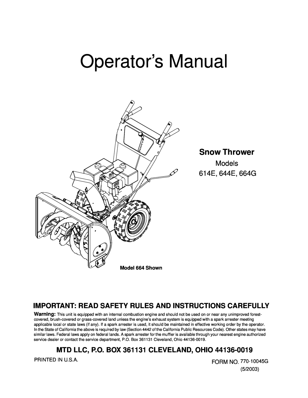 MTD 614E manual Model 664 Shown, Operator’s Manual, Snow Thrower, Important Read Safety Rules And Instructions Carefully 