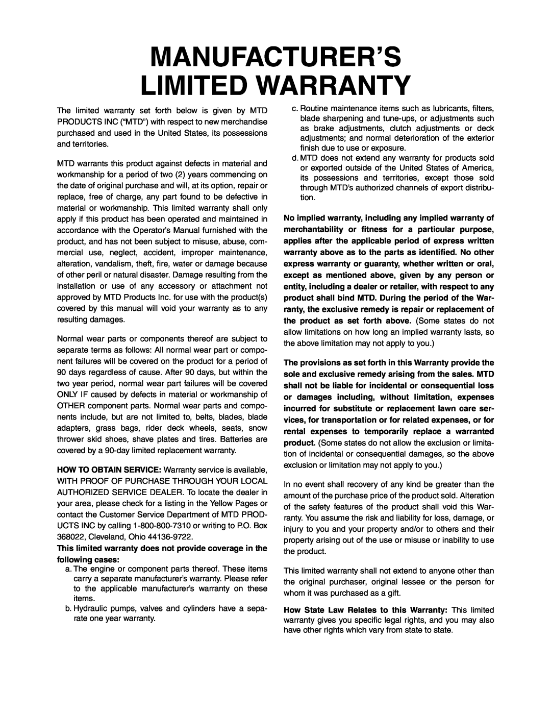 MTD 640 manual Manufacturer’S Limited Warranty 