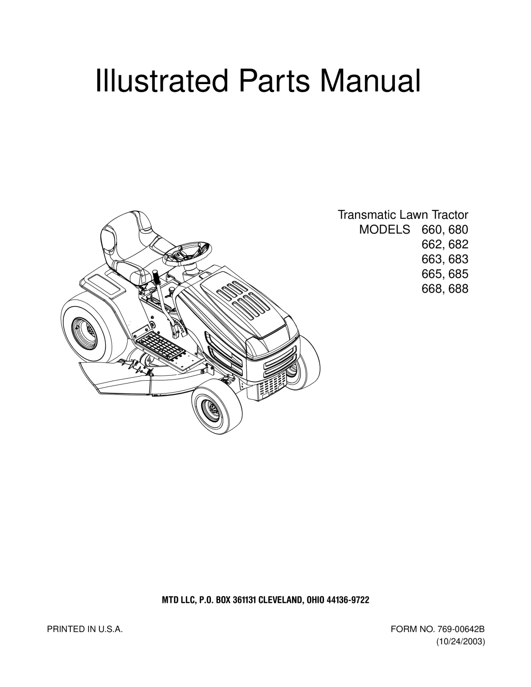 MTD 685, 688, 683, 682, 680, 665, 668, 662, 660 manual Illustrated Parts Manual 