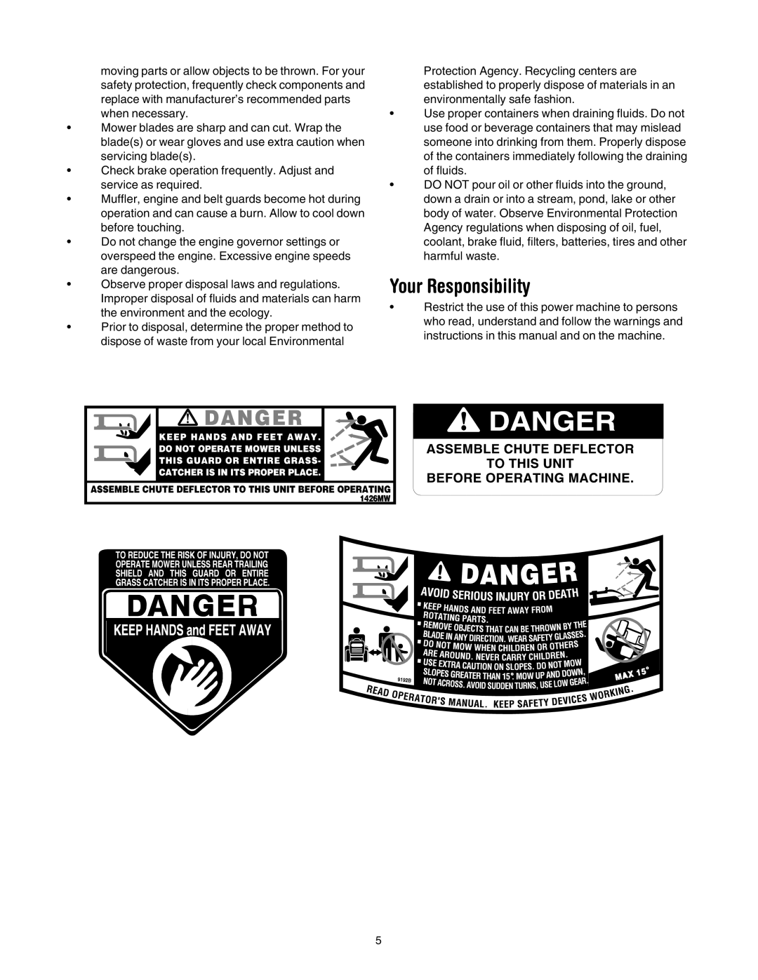 MTD 690 through 699 manual Your Responsibility 