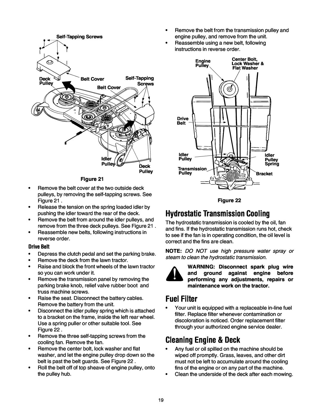 MTD 690 through 699 Hydrostatic Transmission Cooling, Fuel Filter, Cleaning Engine & Deck, instructions in reverse order 