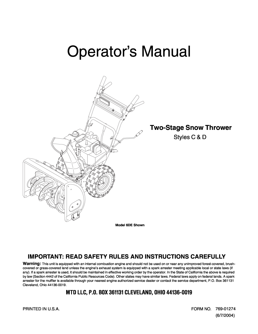 MTD 6DE manual Operator’s Manual, Two-StageSnow Thrower, Styles C & D, MTD LLC, P.O. BOX 361131 CLEVELAND, OHIO 