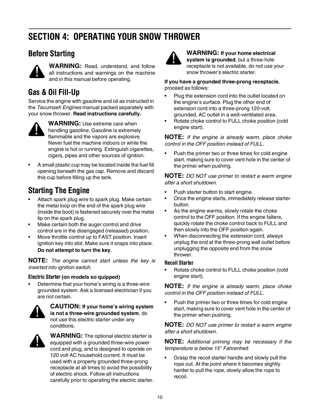 MTD 6DE manual Operating Your Snow Thrower, Before Starting Gas & Oil Fill-Up, Starting The Engine, Recoil Starter 