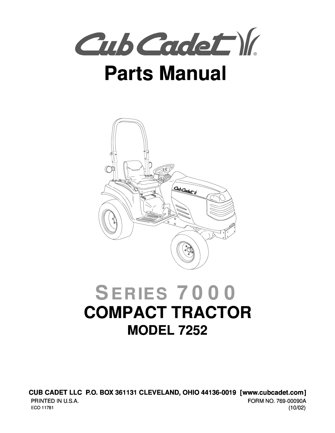 MTD 7252 manual Printed In U.S.A, FORM NO. 769-00090A, 10/02, Parts Manual, Series, Compact Tractor, Model 
