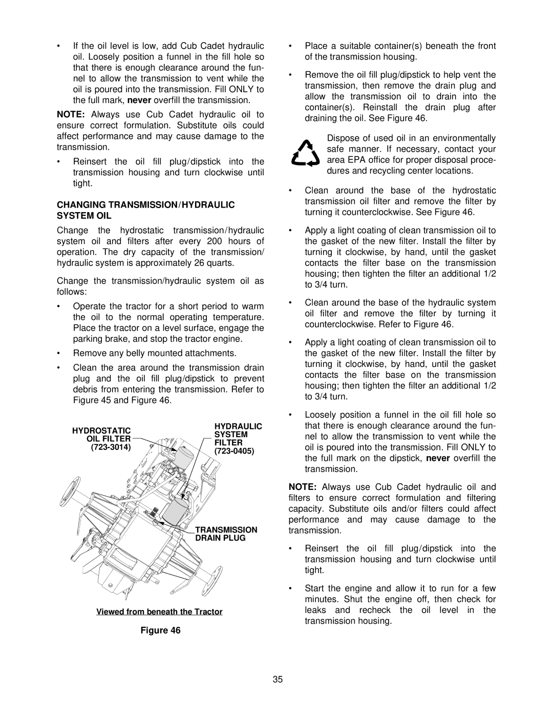 MTD 7304 manual Changing TRANSMISSION/HYDRAULIC System OIL 