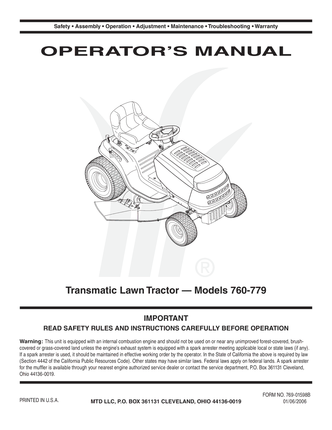 MTD 760, 779, 760-779 warranty MTD LLC, P.O. BOX 361131 CLEVELAND, Ohio, 01/06/2006 
