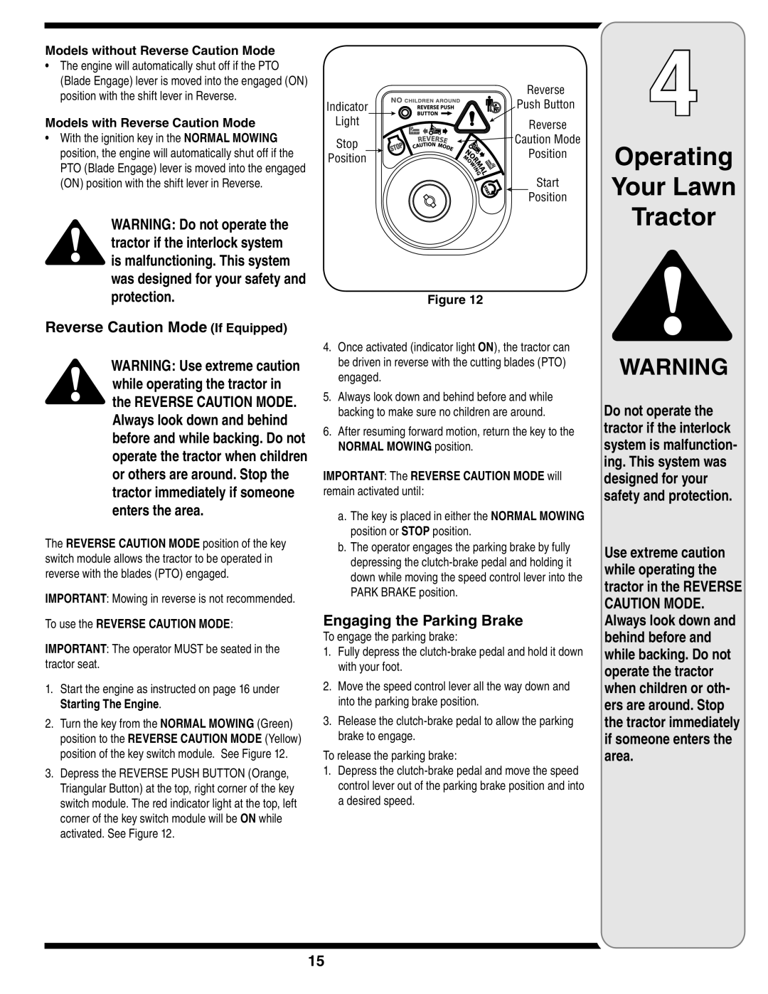 MTD 760, 779, 760-779 Reverse Caution Mode If Equipped, Engaging the Parking Brake, Models without Reverse Caution Mode 