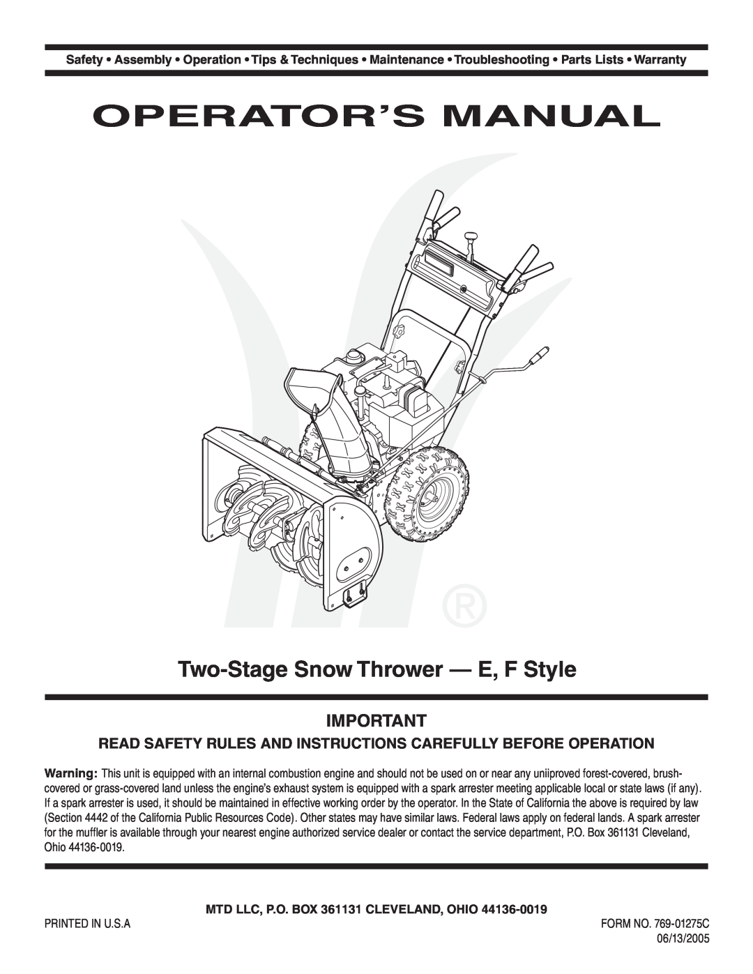 MTD 769-01275C warranty Operator’S Manual, Two-Stage Snow Thrower - E, F Style, MTD LLC, P.O. BOX 361131 CLEVELAND, OHIO 